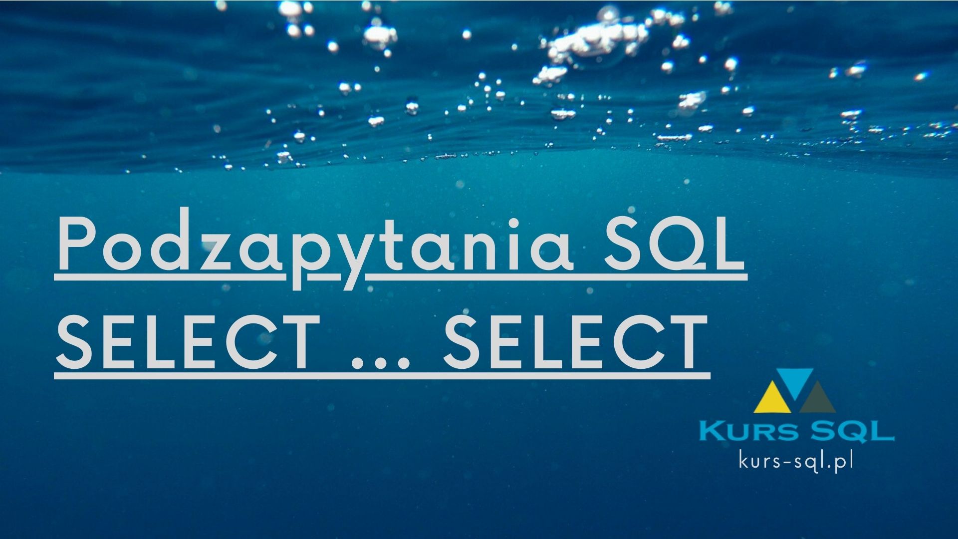 Kurs SQL dla średnio zaawansowanych